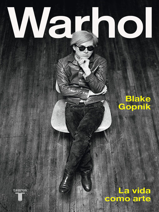 Title details for Warhol by Blake Gopnik - Available